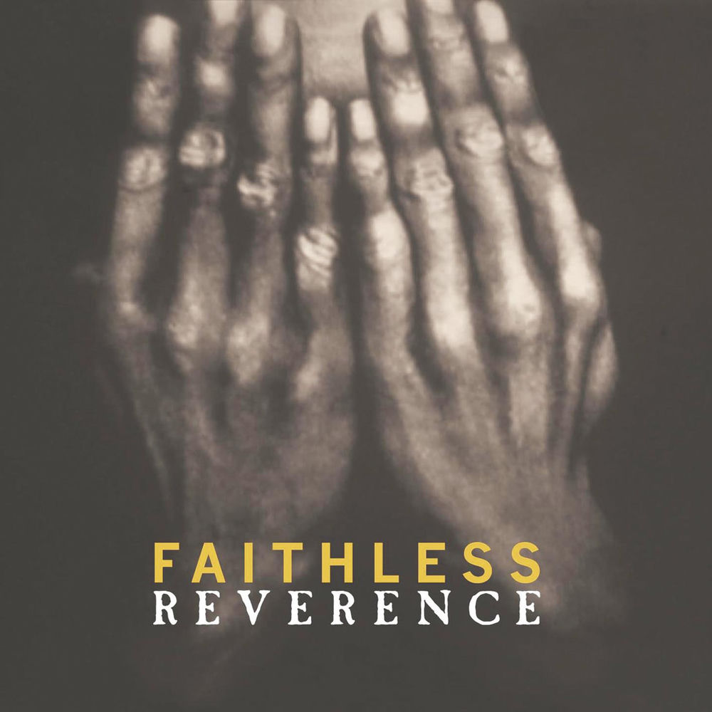 Reverence — Faithless