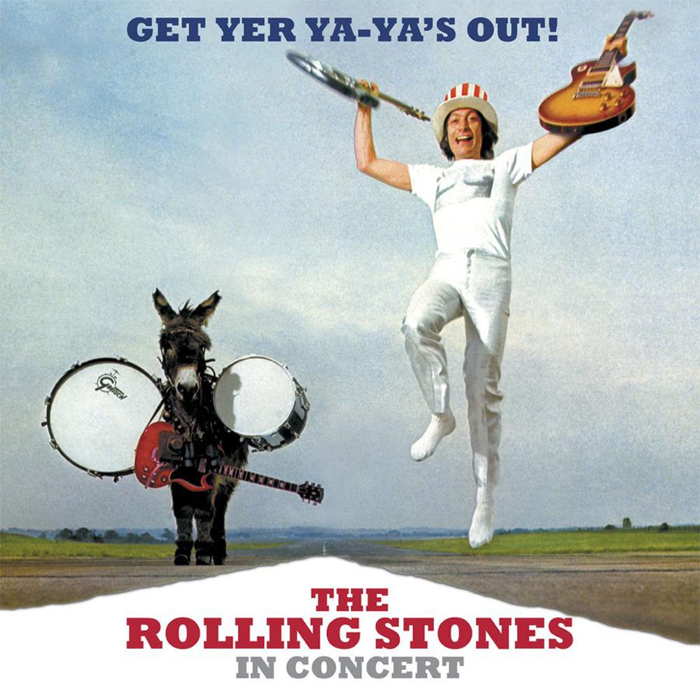 Get Yer Ya-Ya's Out! The Rolling Stones In Concert (40th Anniversary Edition) — The Rolling Stones