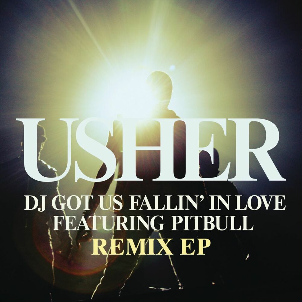 DJ Got Us Fallin' In Love - Remixes EP — Usher