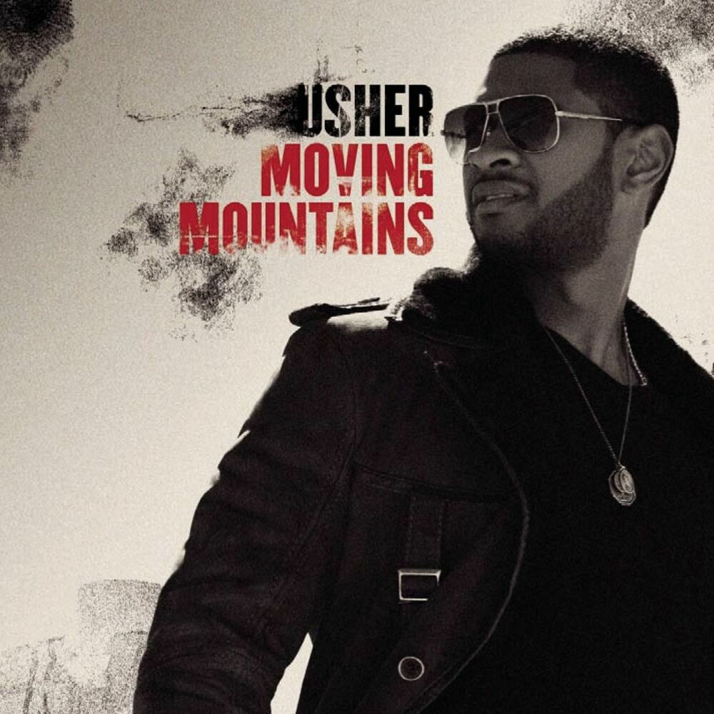 Moving Mountains — Usher