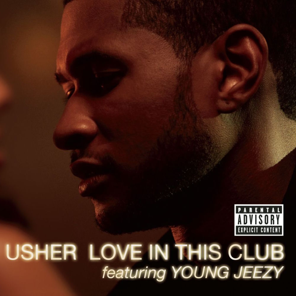 Love In This Club — Usher