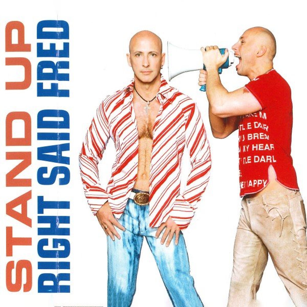 Stand Up — Right Said Fred