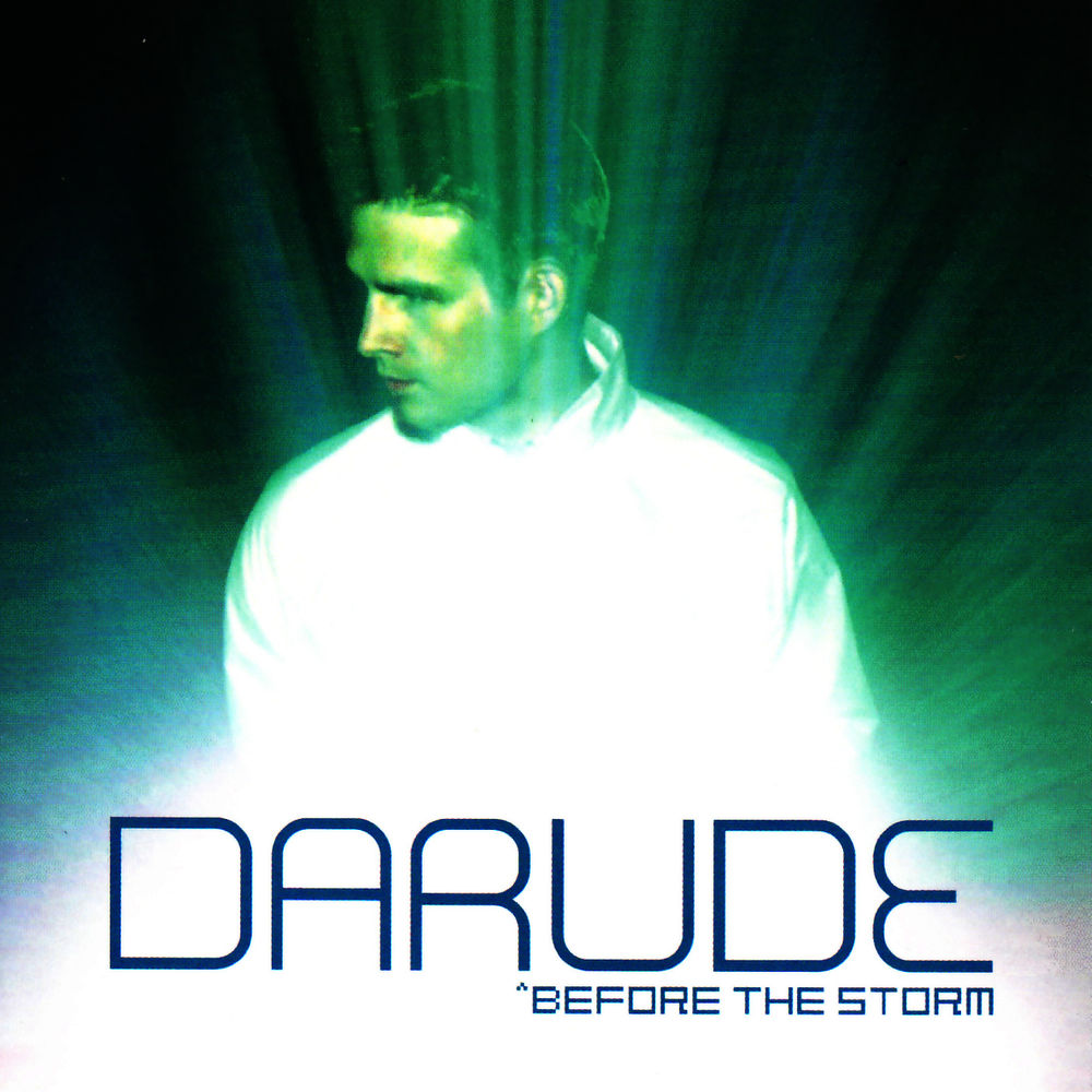 Before the Storm — Darude