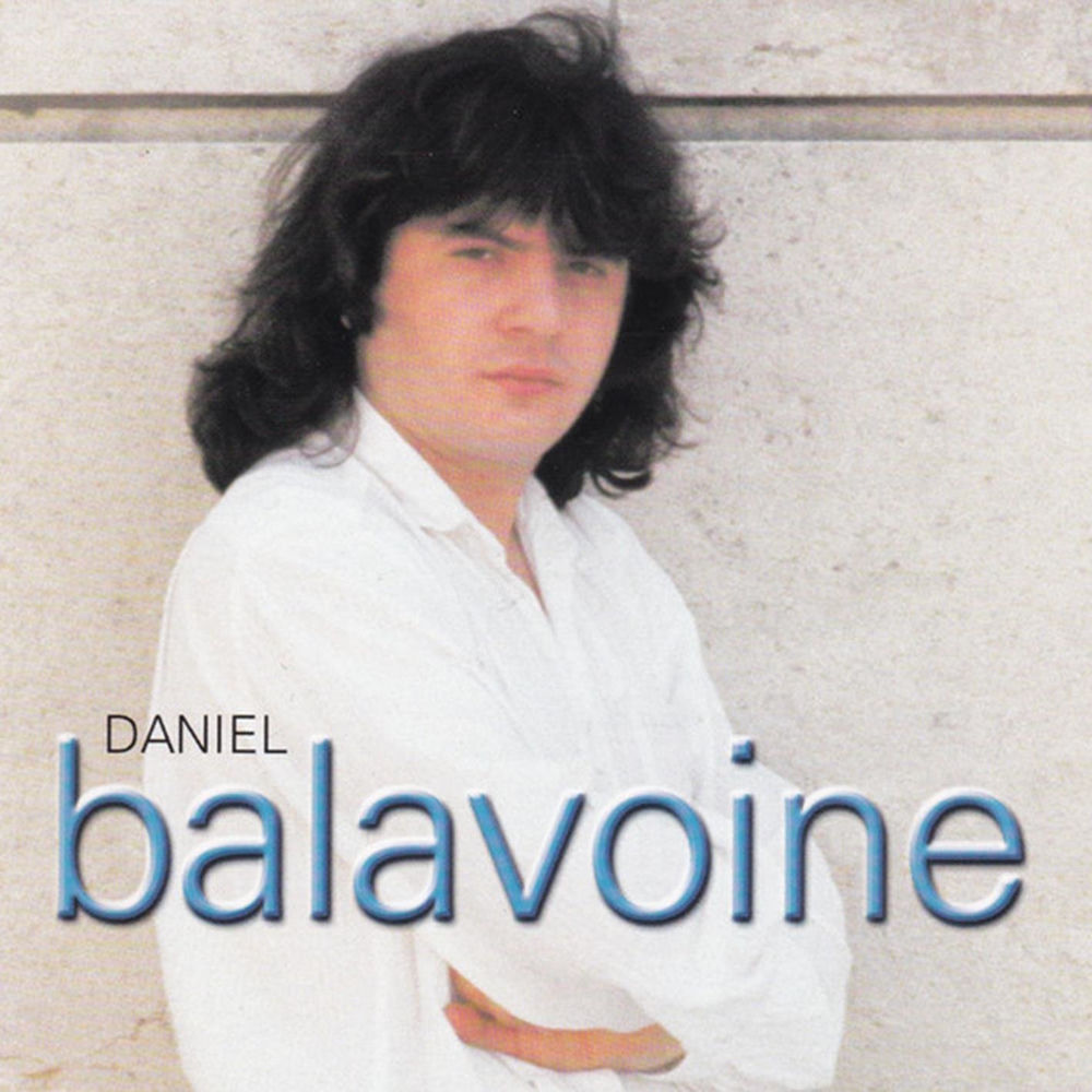Ses premières chansons — Daniel Balavoine