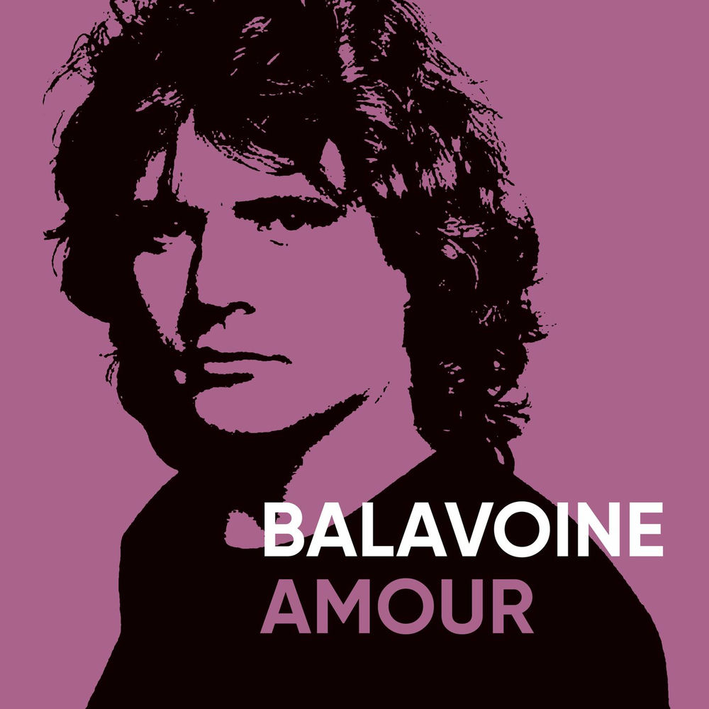 Balavoine Amour — Daniel Balavoine