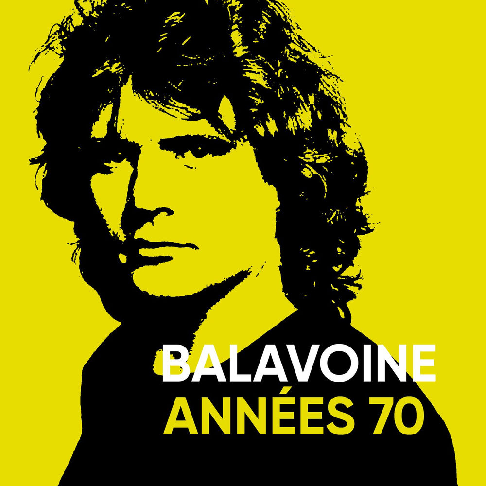 Balavoine années 70 — Daniel Balavoine