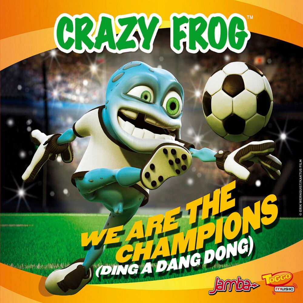 We Are the Champions (Ding A Dang Dong) — Crazy Frog