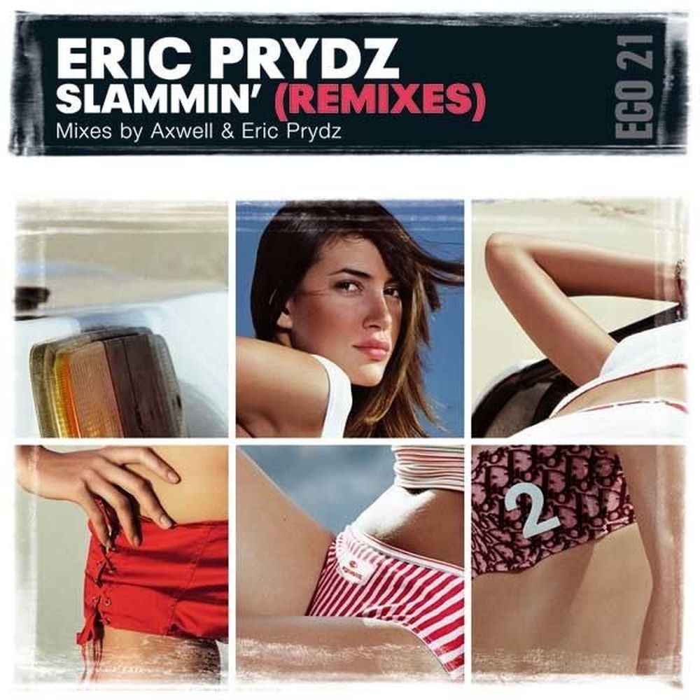 Slammin' — Eric Prydz