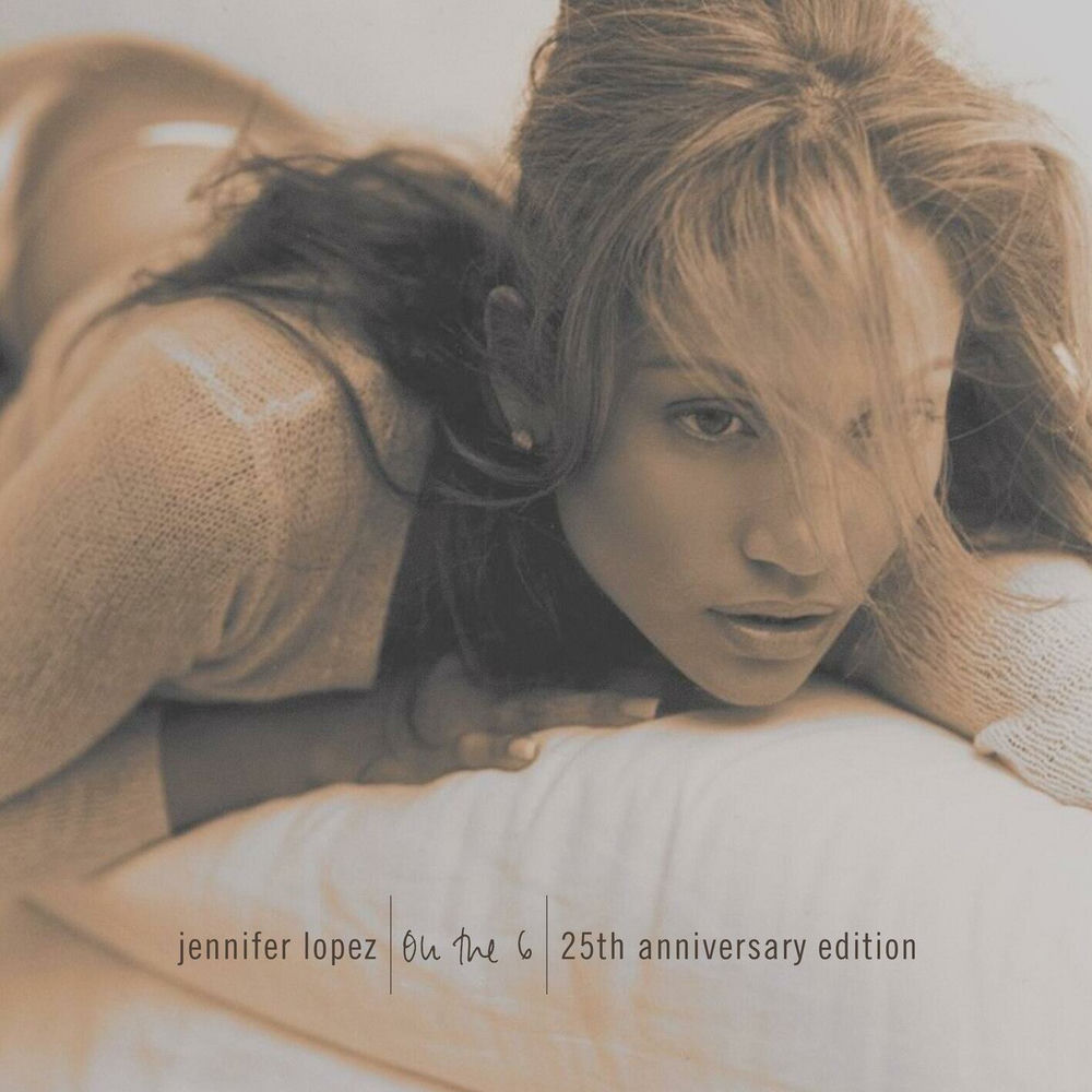 On The 6 (25th Anniversary Edition) — Jennifer Lopez