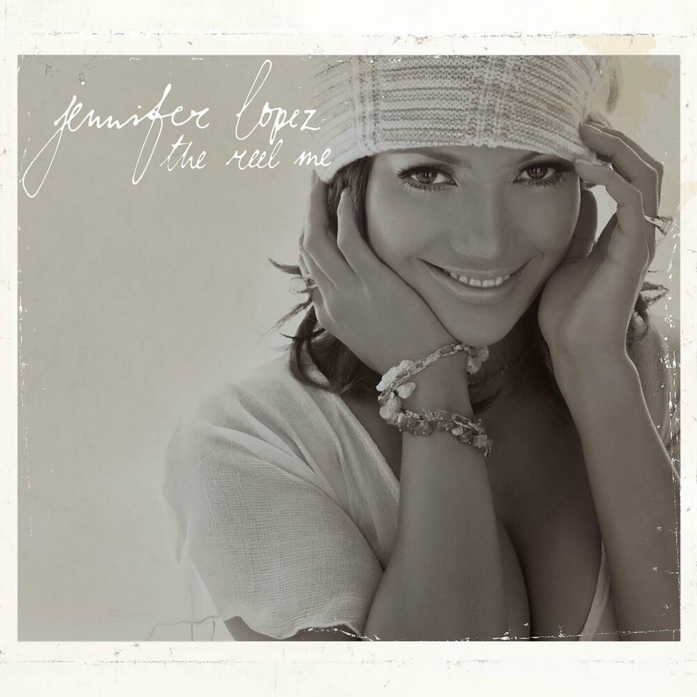 The Reel Me — Jennifer Lopez