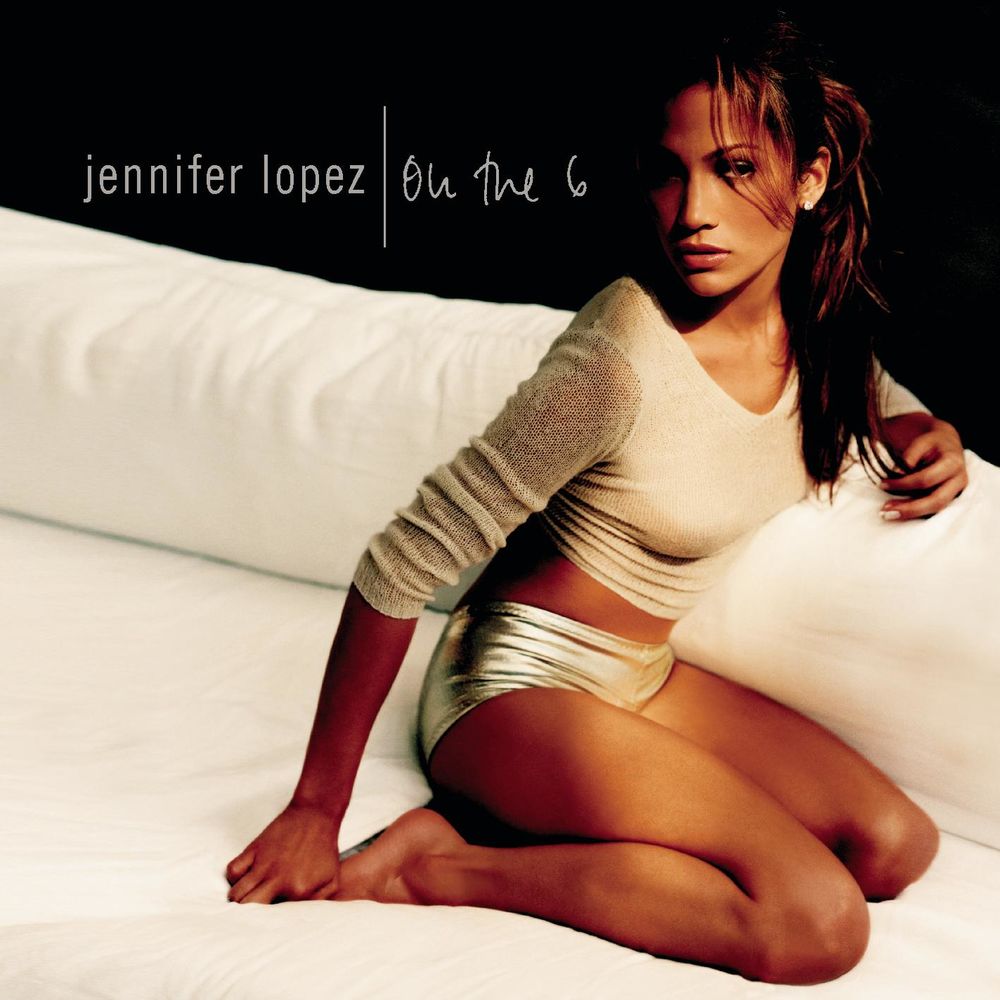 On The 6 — Jennifer Lopez