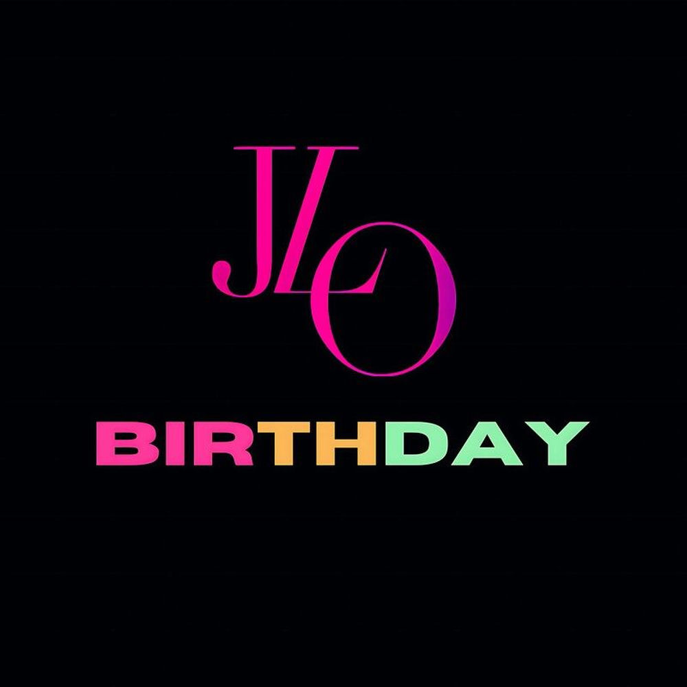 BIRTHDAY — Jennifer Lopez