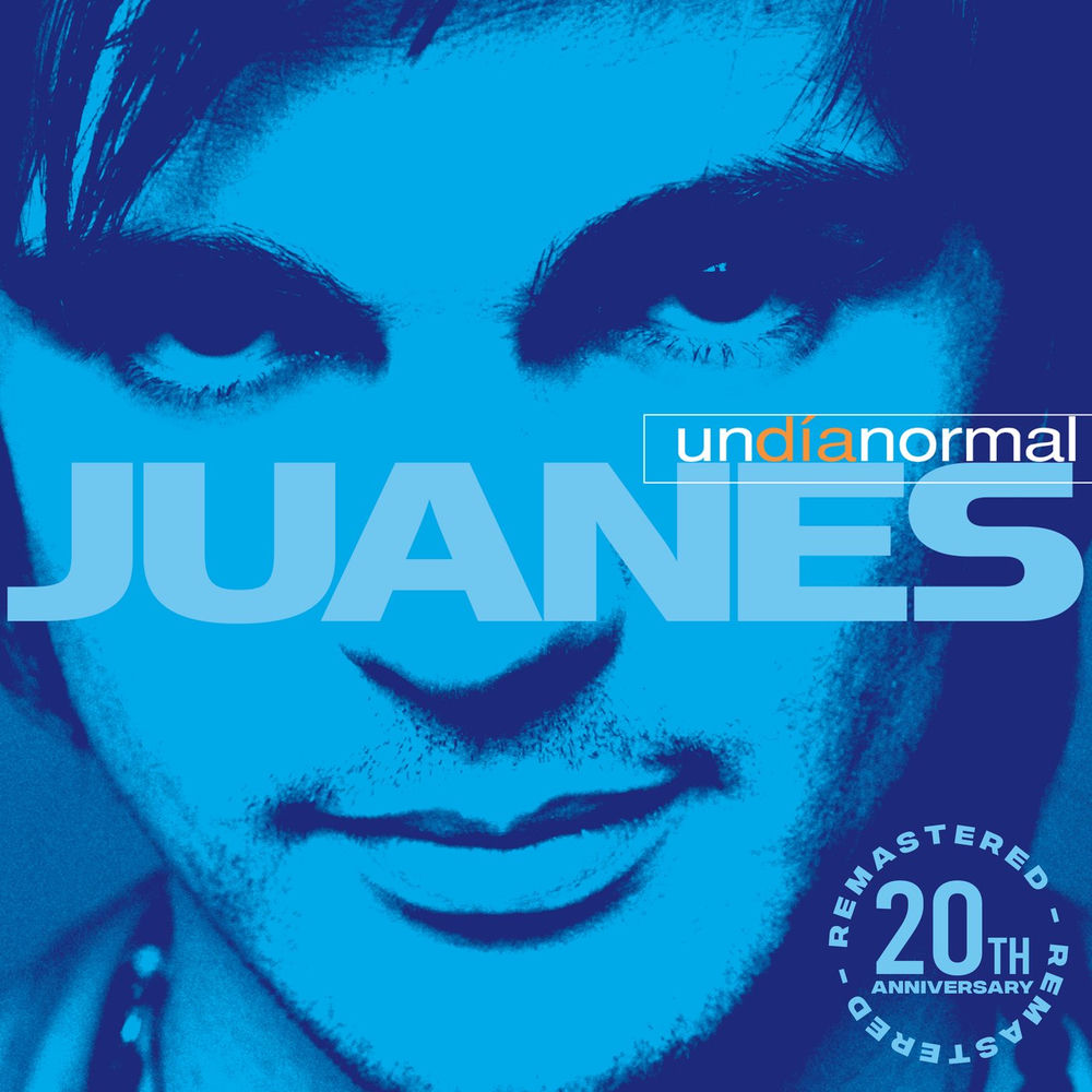 Un Día Normal (20th Anniversary Remastered) — Juanes