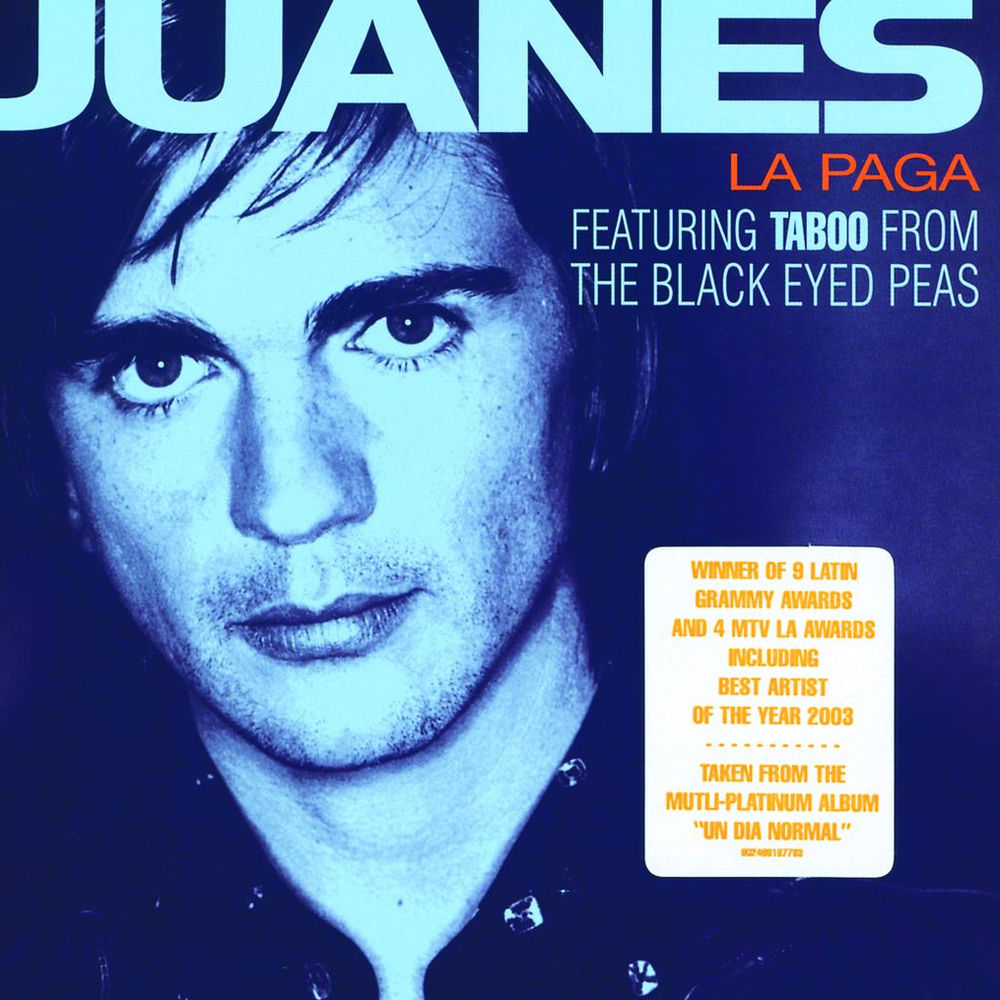 La Paga — Juanes