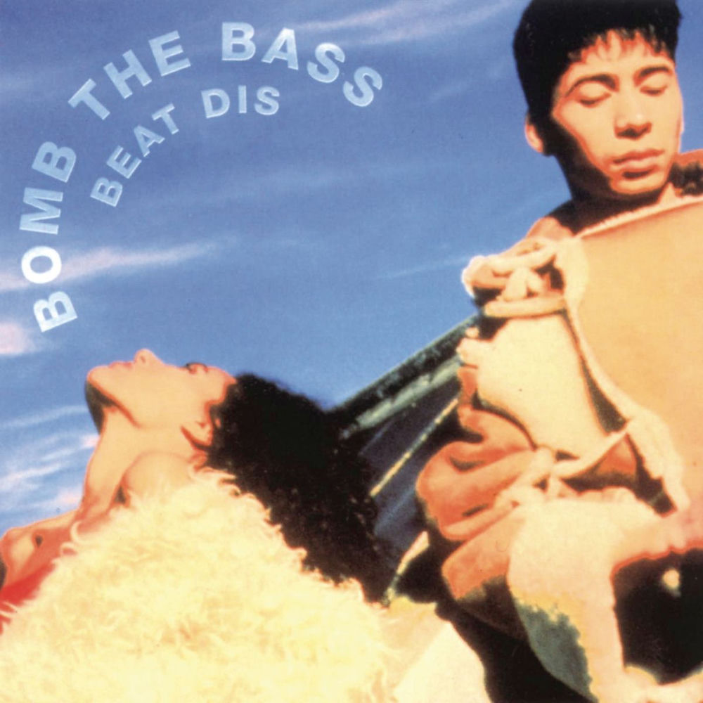 Beat Dis: The Very Best Of — Bomb the Bass