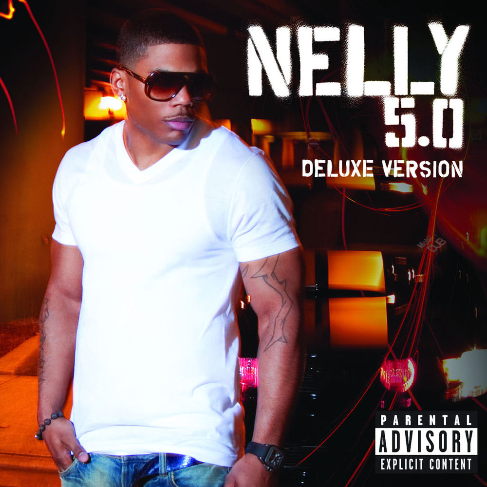5.0 Deluxe — Nelly