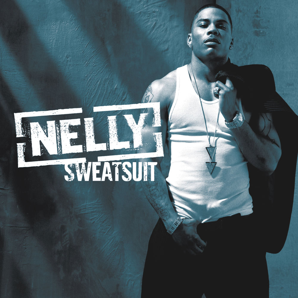 Sweatsuit — Nelly