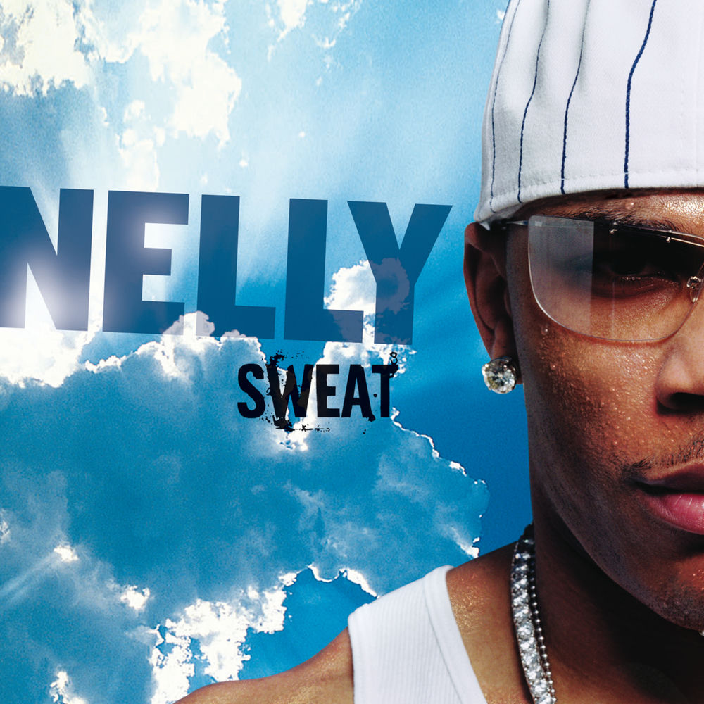 Sweat — Nelly