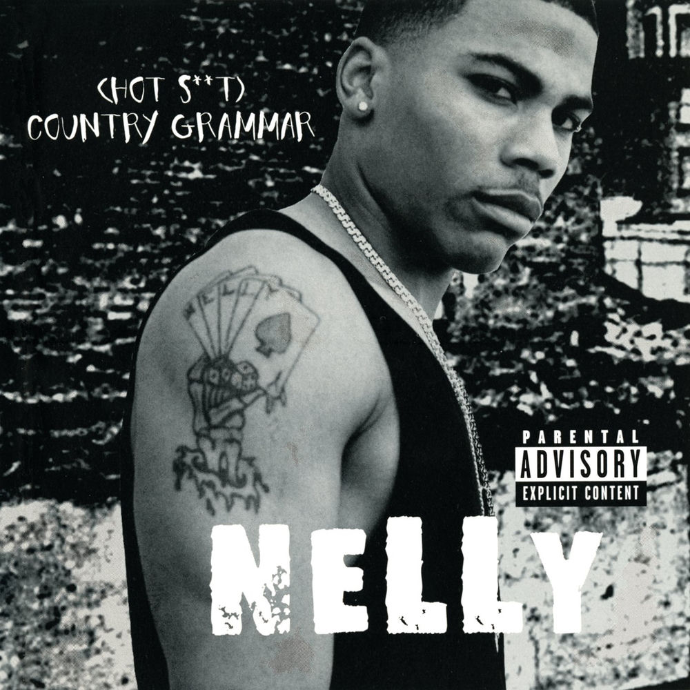 (Hot S**t) Country Grammar — Nelly