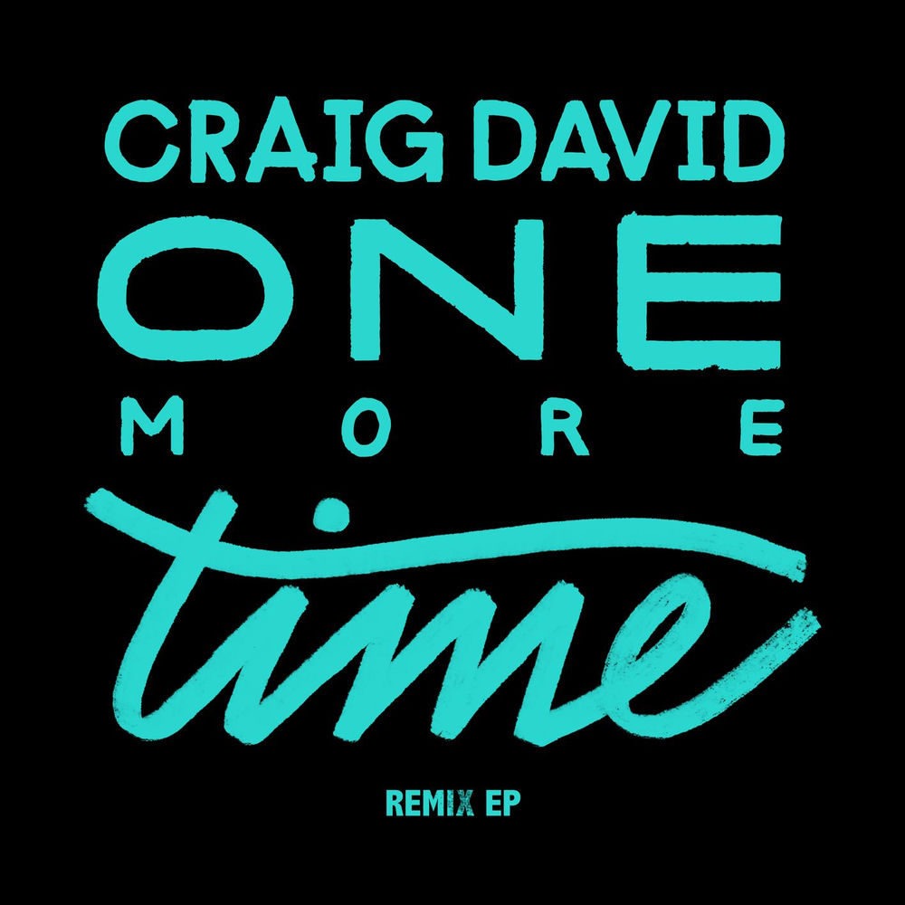 One More Time (Remixes) — Craig David