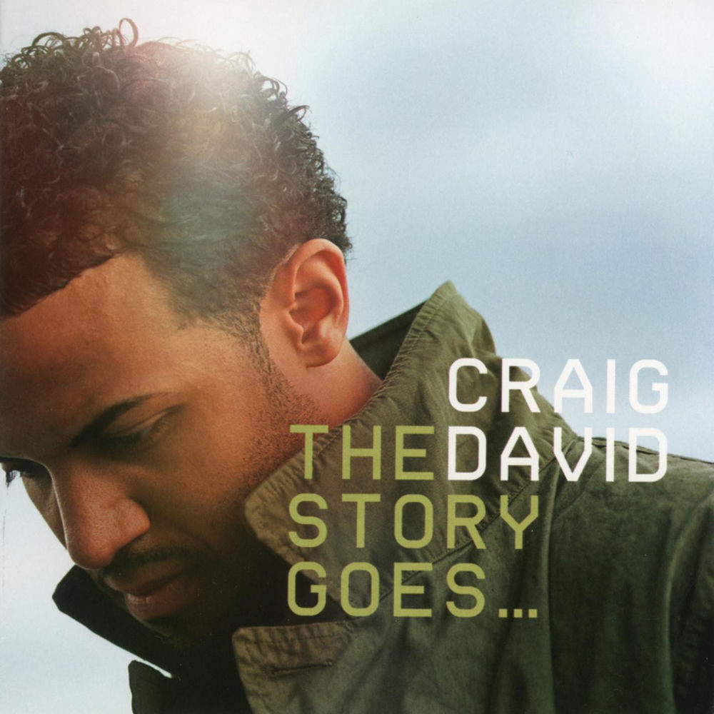 The Story Goes... — Craig David