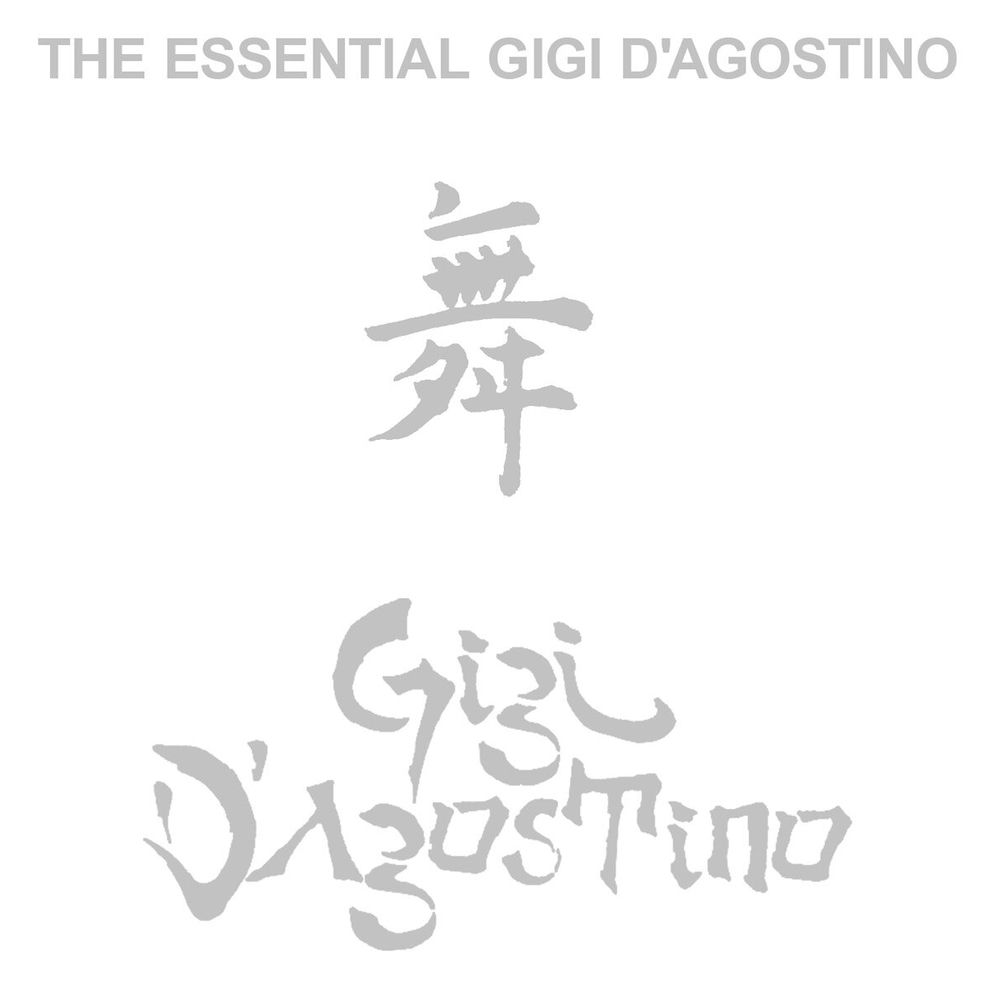 The Essential Gigi D'Agostino — Gigi D'Agostino