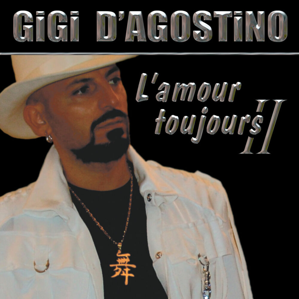 L'Amour Toujours II — Gigi D'Agostino