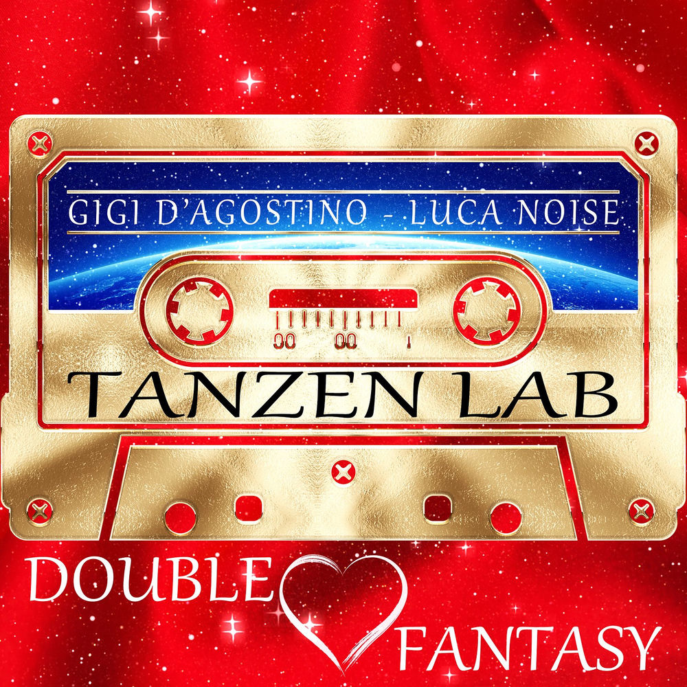 Tanzen Lab - Double Fantasy — Gigi D'Agostino