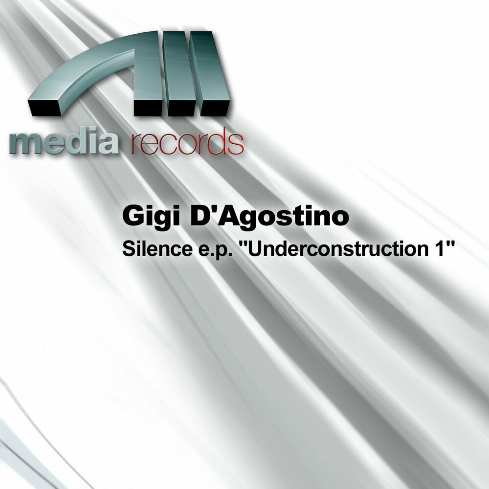 Silence E.P. - Underconstruction 1 Pt.2 — Gigi D'Agostino