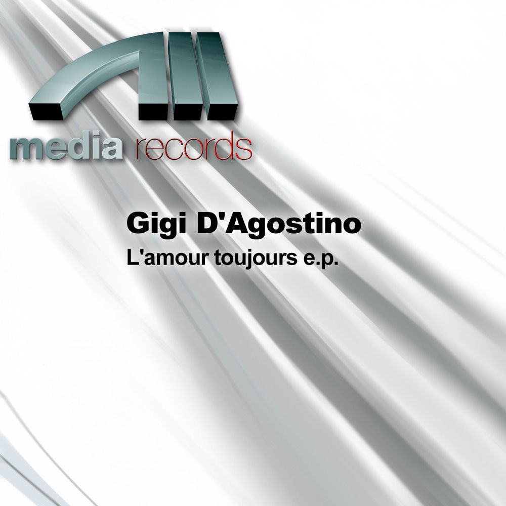 Gigi D'Agostino - L'amour toujours e.p. (MP3 EP) — Gigi D'Agostino