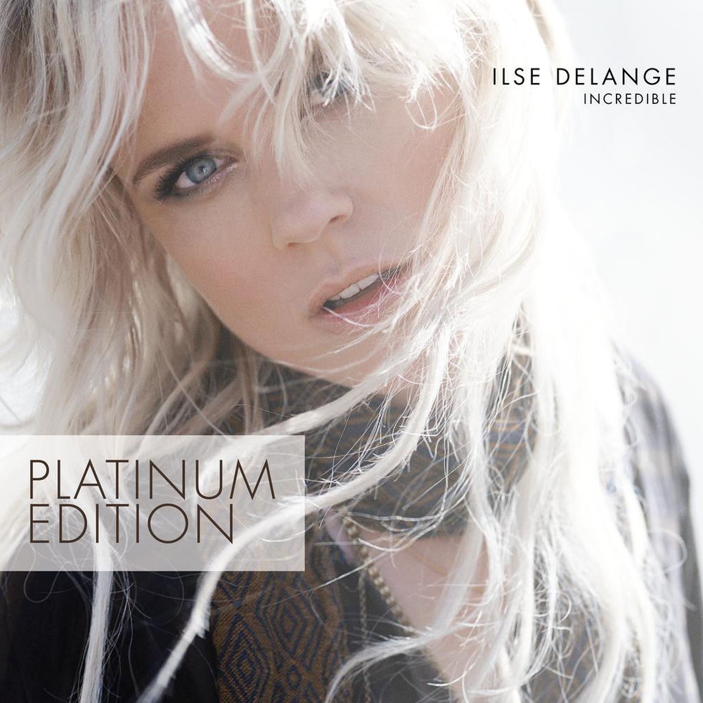 Incredible (Platinum Edition) — Ilse DeLange