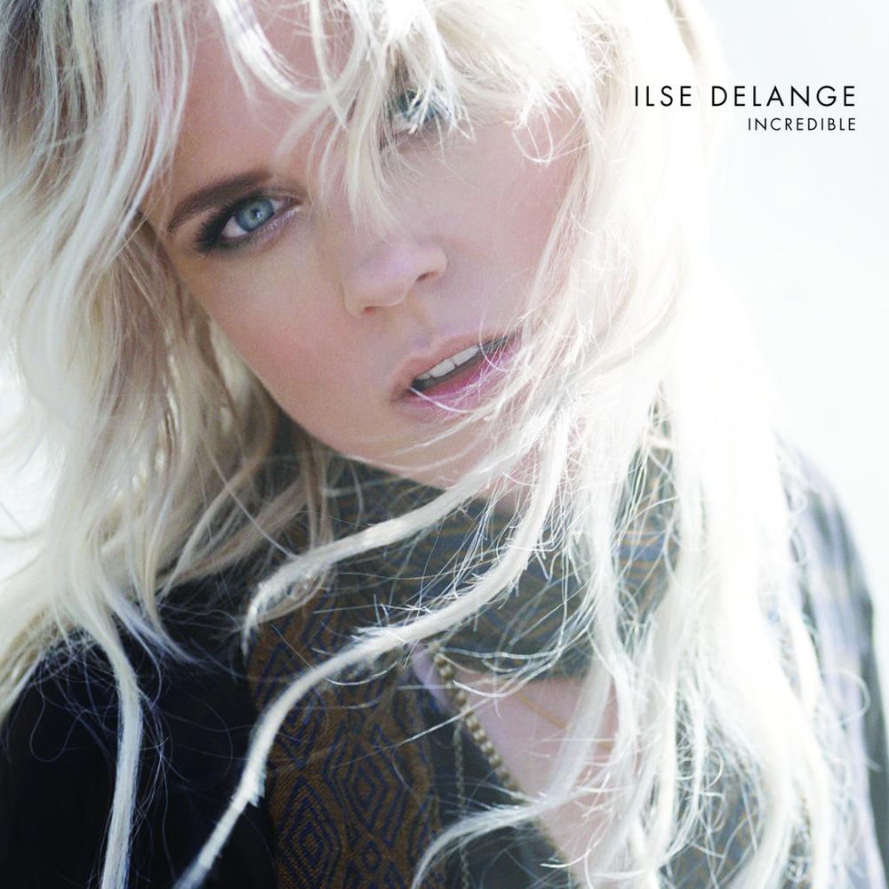 Incredible — Ilse DeLange