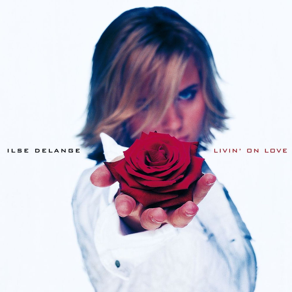 Livin' On Love — Ilse DeLange