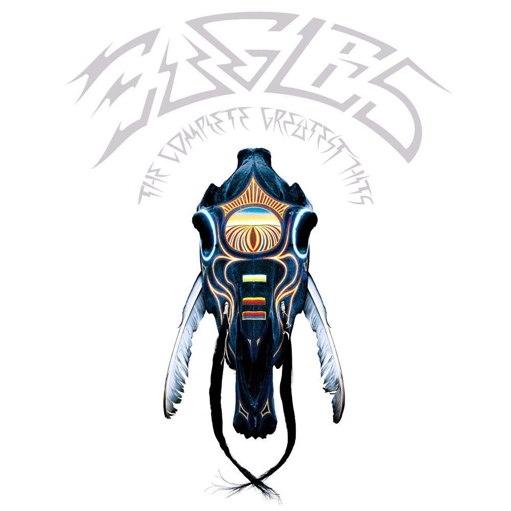 The Complete Greatest Hits (2013 Remaster) — Eagles