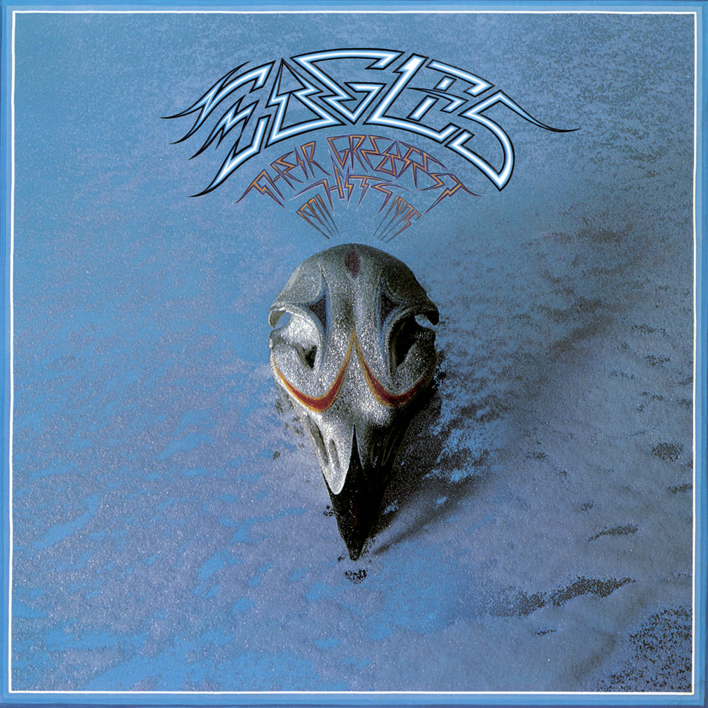 Their Greatest Hits 1971-1975 (2013 Remaster) — Eagles