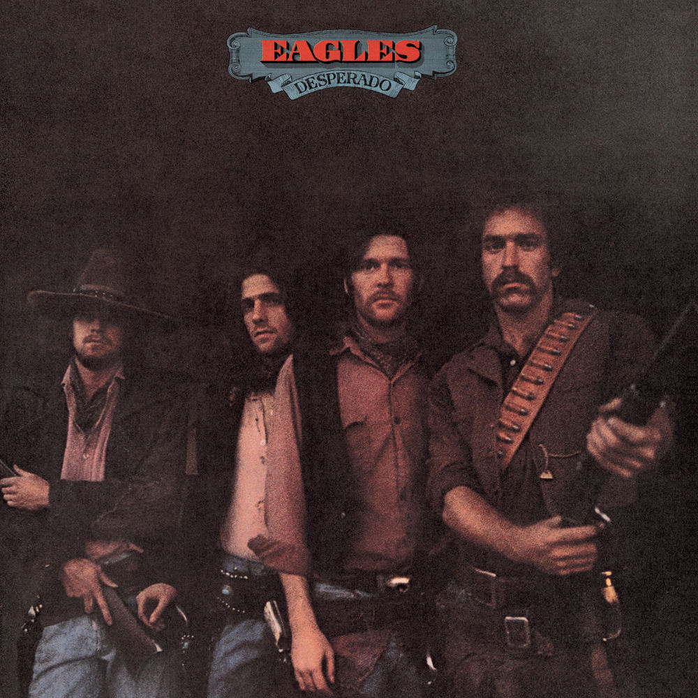 Desperado (2013 Remaster) — Eagles