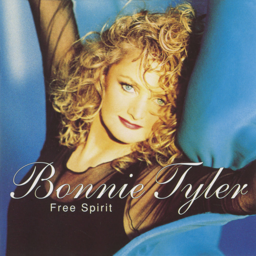 Free Spirit — Bonnie Tyler