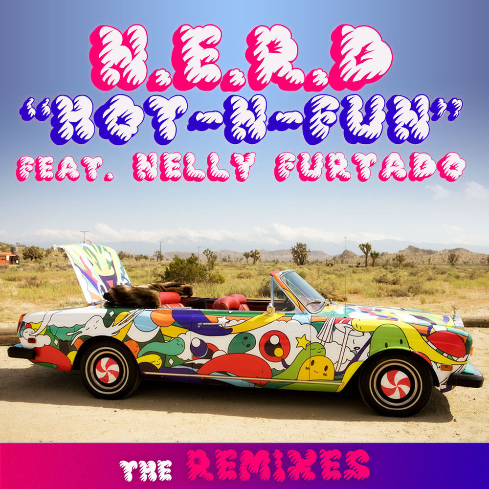 Hot-n-Fun The Remixes — N.E.R.D