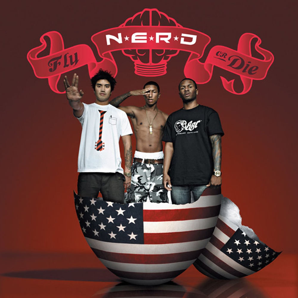 Fly Or Die — N.E.R.D