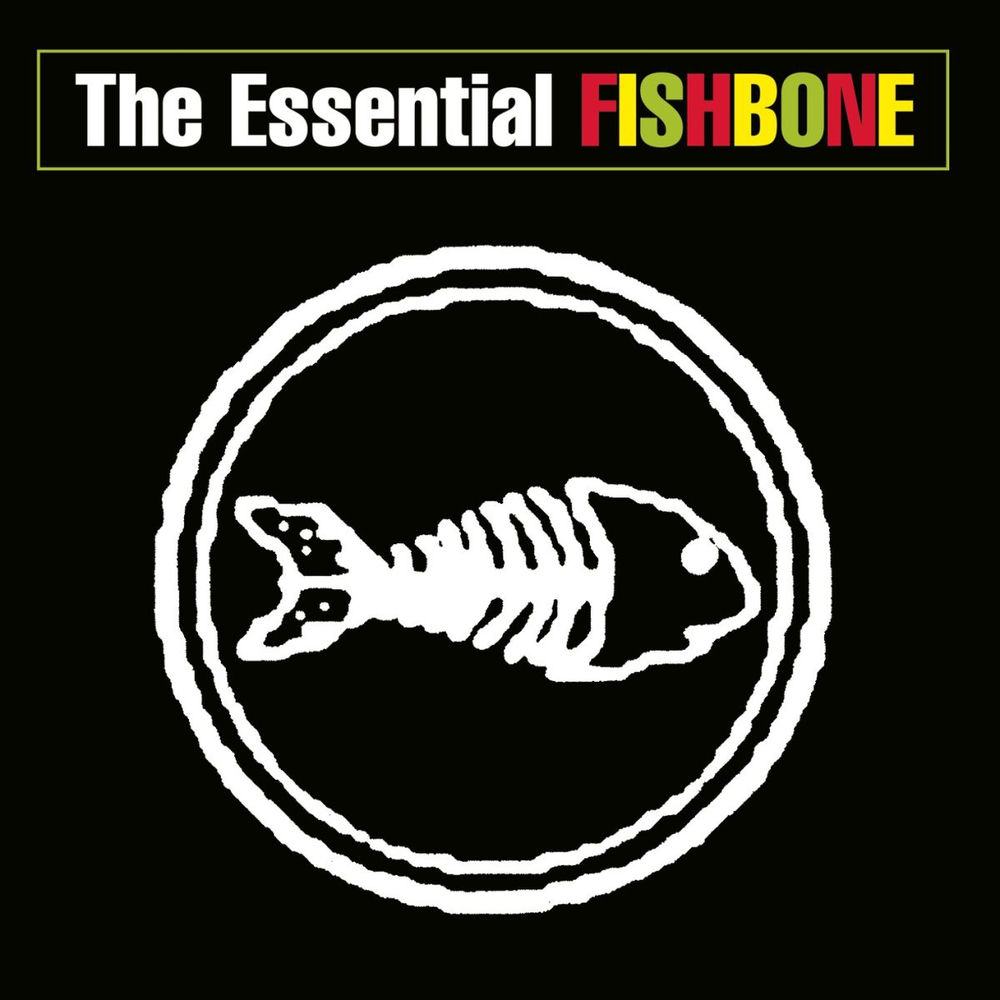 The Essential Fishbone — Fishbone