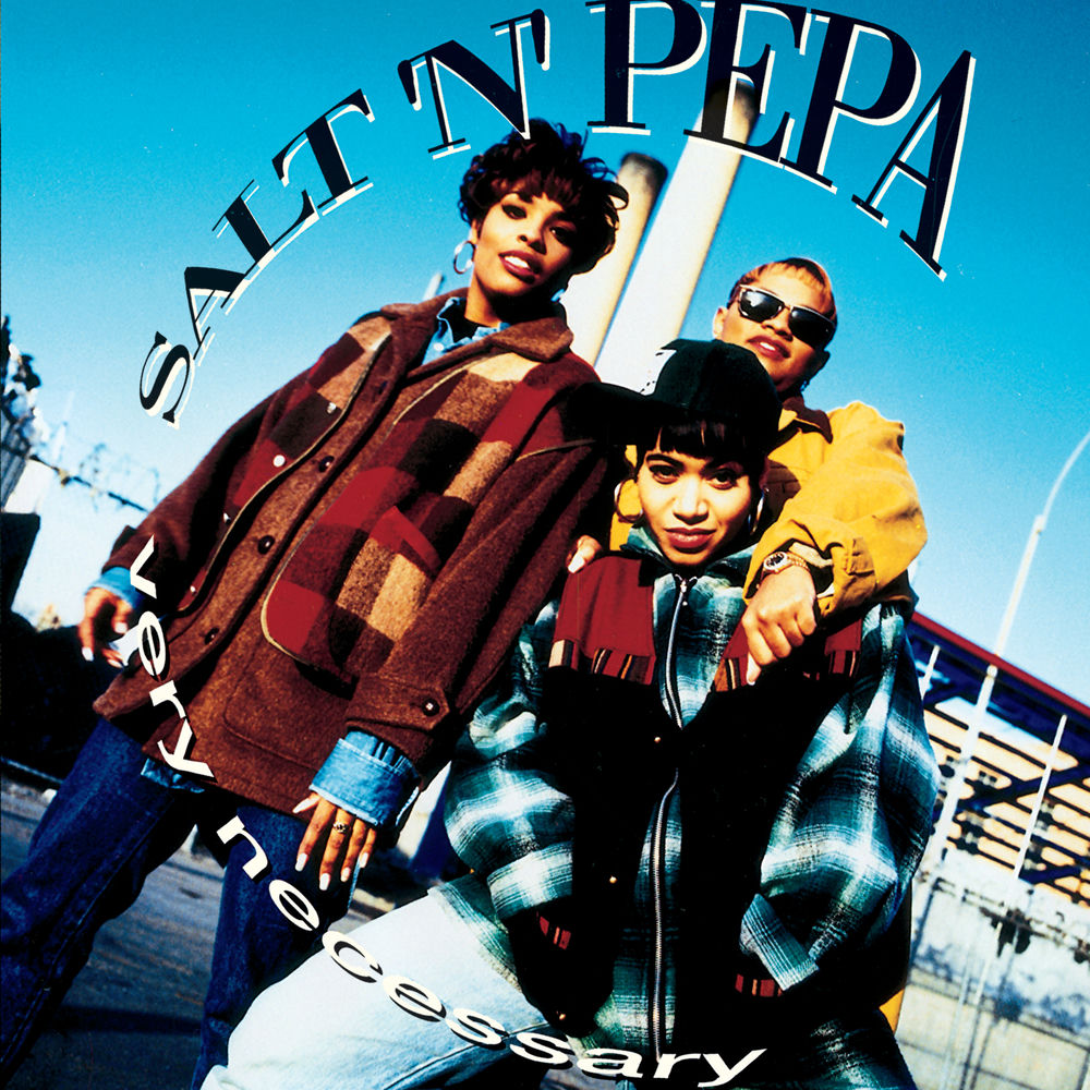 Very Necessary — Salt-N-Pepa