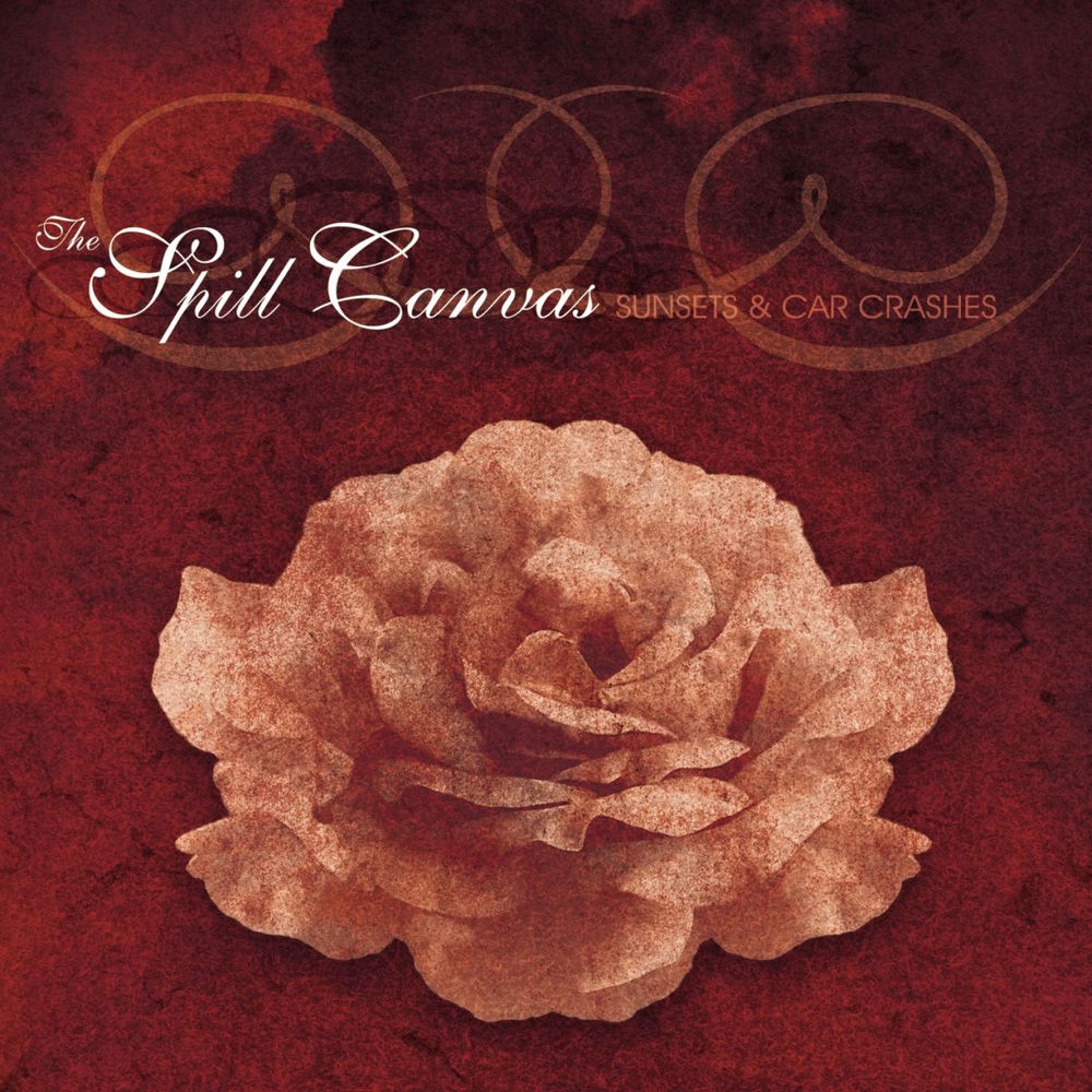 Sunsets & Car Crashes — The Spill Canvas