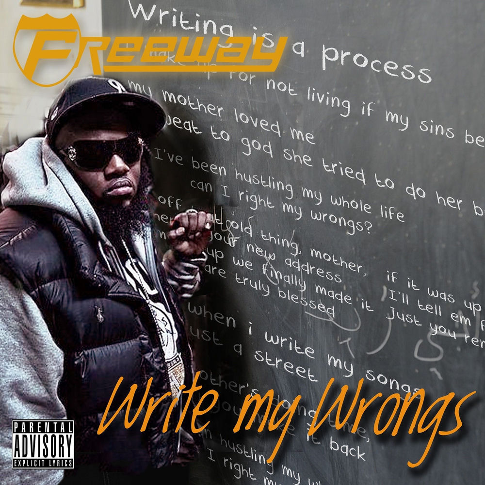 Write My Wrongs — Freeway