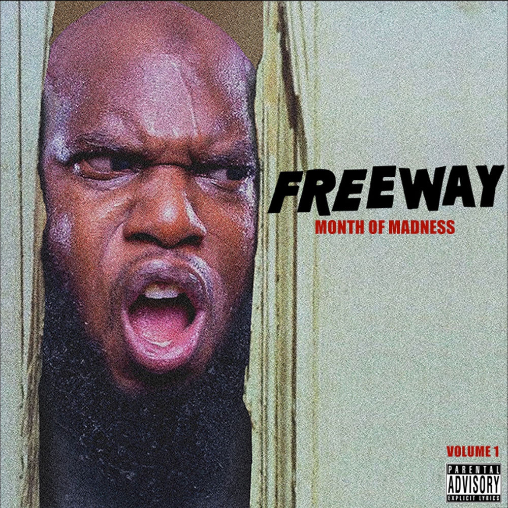 Month of Madness, Vol. 1 — Freeway