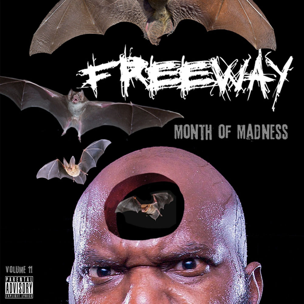 Month of Madness, Vol. 11 — Freeway