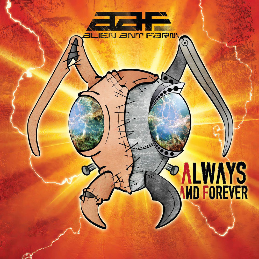 Always And Forever — Alien Ant Farm