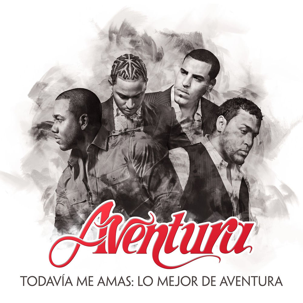 Todavía Me Amas: Lo Mejor de Aventura — Aventura