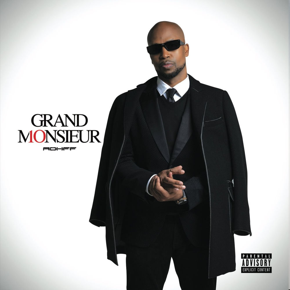Grand Monsieur — Rohff