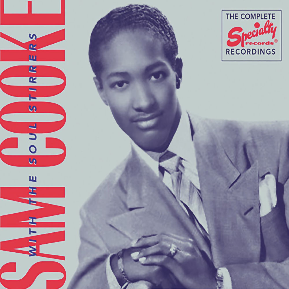 The Complete Specialty Recordings — Sam Cooke