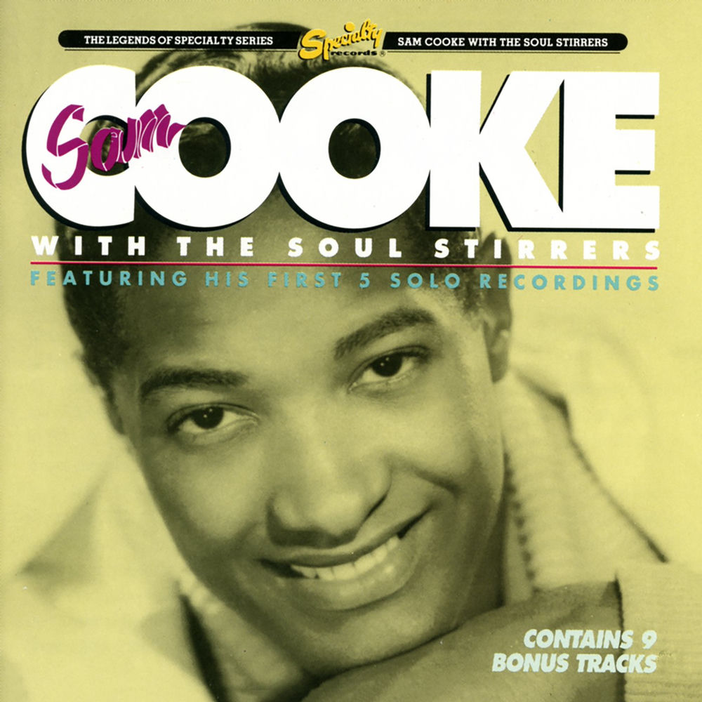 Sam Cooke And The Soul Stirrers — Sam Cooke